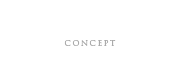 診療コンセプト Concept